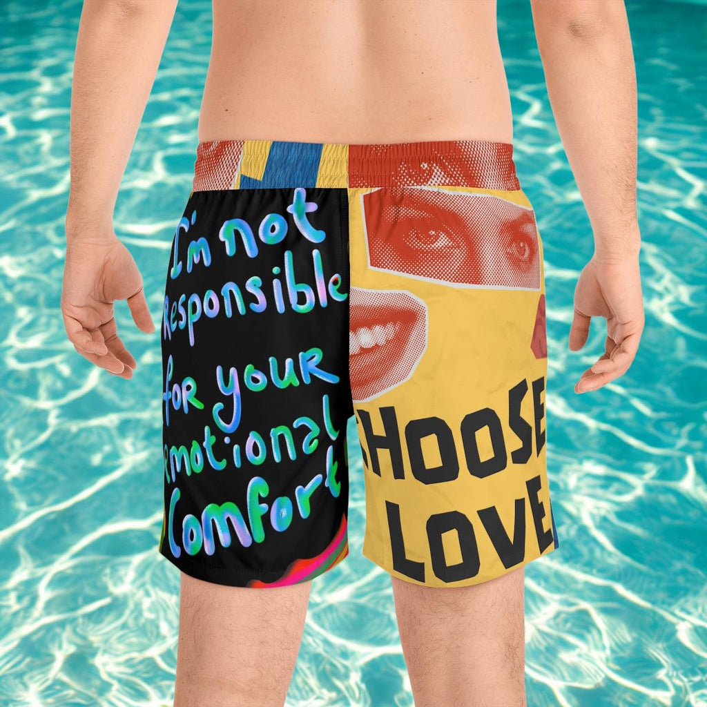 I'm Not Responsible for Your Emotional Comfort Swim Shorts  Choose Love AOP