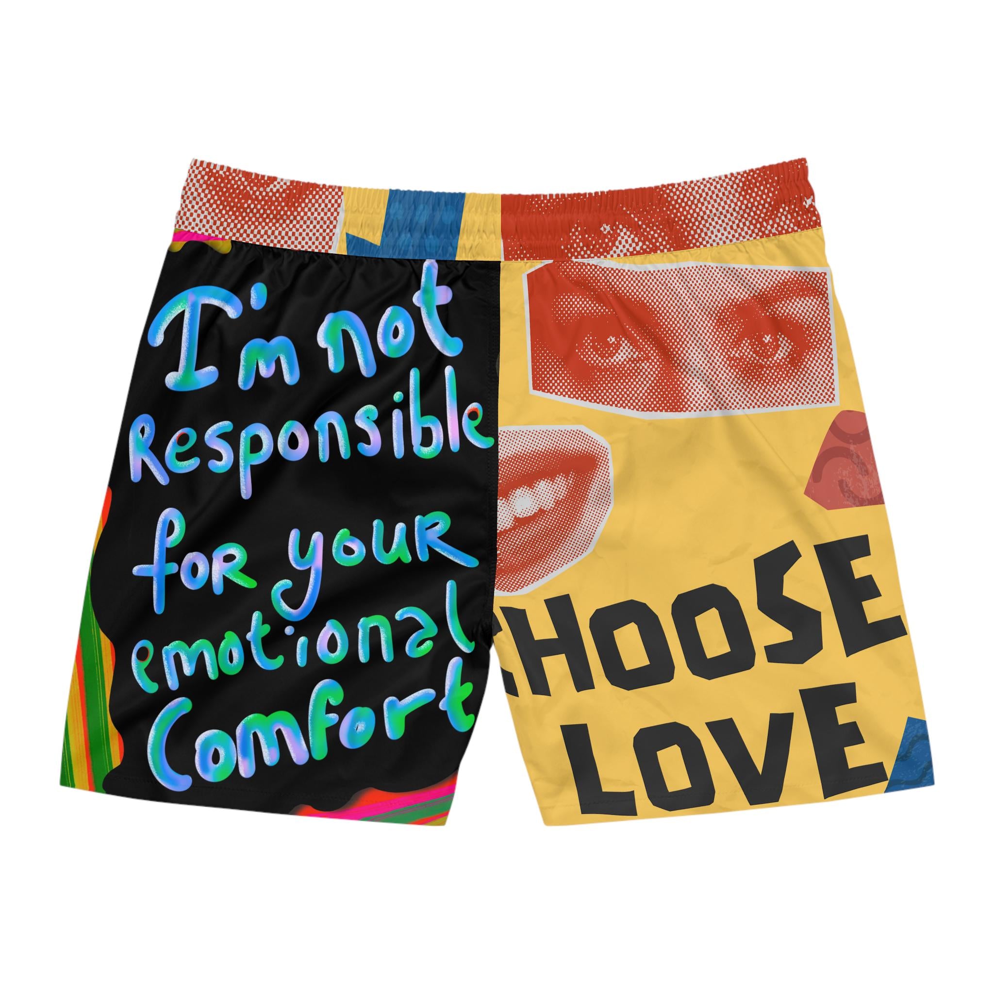 I'm Not Responsible for Your Emotional Comfort Swim Shorts  Choose Love AOP